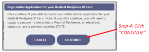 Example of 'Continue' button to create your initial application on the Medical Marijuana Use Registry website